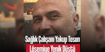 202412saglik-calisani-yakup-tosun-losemiye-yenik-dustu-3255.jpg