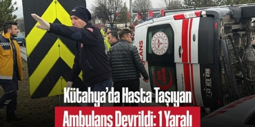 202501kutahya-da-hasta-tasiyan-ambulans-devrildi-1-yarali-45.jpg