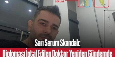 202501sari-serum-skandali-diplomasi-iptal-edilen-doktorun-adi-yeniden-gundemde-4169.jpg