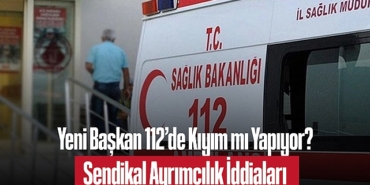 202501yeni-baskan-112-de-kiyim-mi-yapiyor-sendikal-ayrimcilik-iddialari-940.jpg