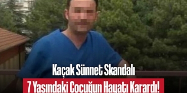 202502kacak-sunnet-skandali-7-yasindaki-cocugun-hayati-karardi-4564.jpg