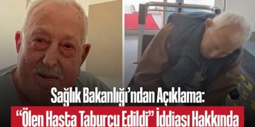 202502saglik-bakanligi-ndan-aciklama-olen-hasta-taburcu-edildi-iddiasi-hakkinda-5490.jpg