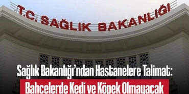 202502saglik-bakanligi-ndan-hastanelere-talimat-bahcelerde-kedi-ve-kopek-olmayacak-6459.jpg