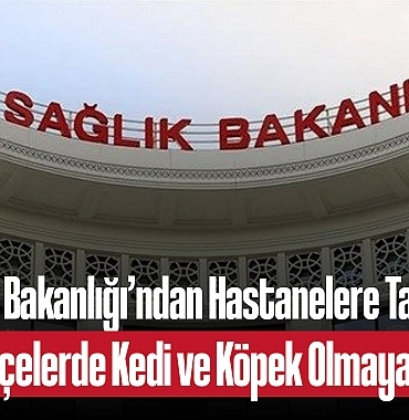 202502saglik-bakanligi-ndan-hastanelere-talimat-bahcelerde-kedi-ve-kopek-olmayacak-6459.jpg