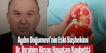 202504aydin-dogumevi-nin-eski-bashekimi-dr-ibrahim-aksoy-hayatini-kaybetti-9431.jpg