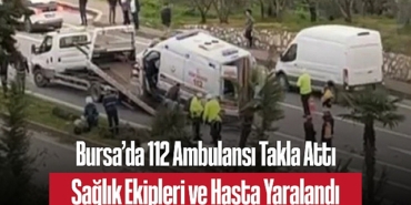 202504bursa-da-112-ambulansi-takla-atti-saglik-ekipleri-ve-hasta-yaralandi-6944.jpg