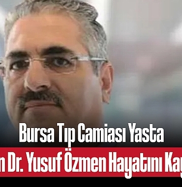 202504bursa-tip-camiasi-yasta-dermatoloji-uzmani-dr-yusuf-ozmen-hayatini-kaybetti-2238.jpg
