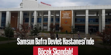 202504samsun-bafra-devlet-hastanesi-nde-bocek-skandali-hastane-yonetiminden-aciklama-geldi-4839.jpg