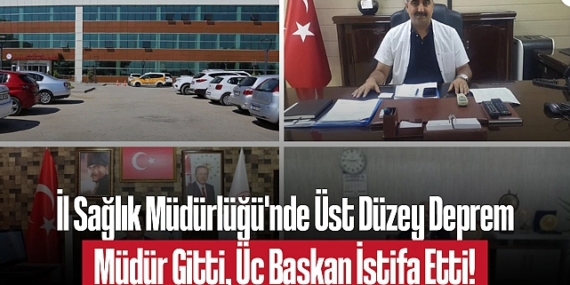 Diyarbakır İl Sağlık Müdürlüğü’nde Üst Düzey Deprem: Müdür Gitti, Üç Başkan İstifa Etti!