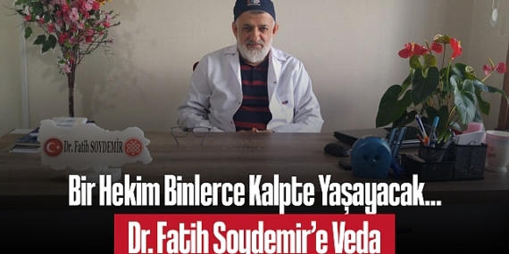 Hayırsever Doktor Fatih Soydemir Vefat Etti: Binlerce Çocuğun Umudu Son Yolculuğuna Uğurlanıyor
