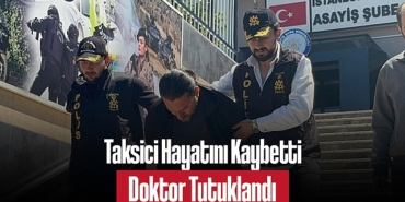 202505istanbul-da-trafik-kavgasi-taksici-hayatini-kaybetti-doktor-tutuklandi-2914.jpg