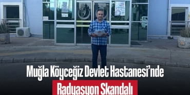 202505mugla-koycegiz-devlet-hastanesi-nde-radyasyon-skandali-saglik-personeli-ve-hastalar-2-yil-boyunca-risk-altinda-kaldi-1940.jpg